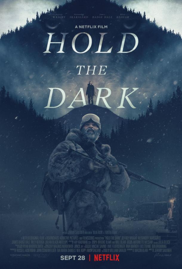 Придержи тьму / Hold the Dark (2018) 