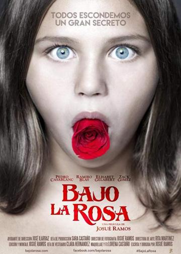 Под розой / Bajo la Rosa / Under the Rose (2017) 