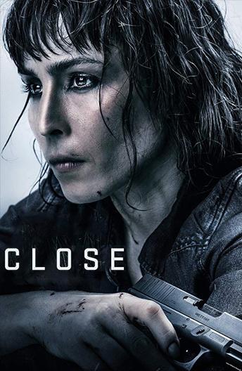 Близко / Close (2019) 