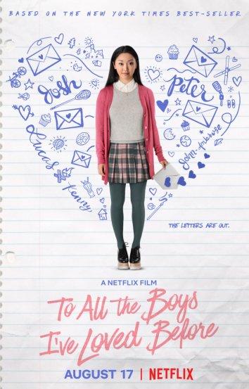 Всем парням, которых я любила раньше / To All the Boys I've Loved Before (2018) 