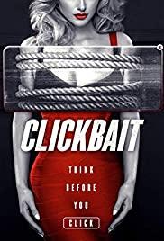 Кликбейт / Clickbait (2019) 