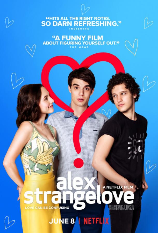 Алекс Стрейнджлав / Странная любовь Алекса / Alex Strangelove (2018) 