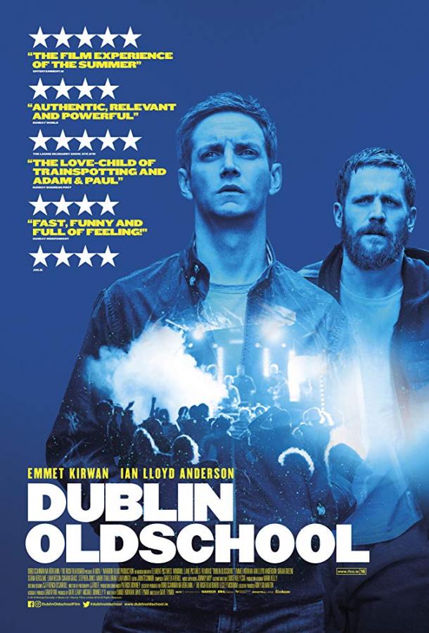 Дублинский олдскул / Dublin Oldschool (2018) 