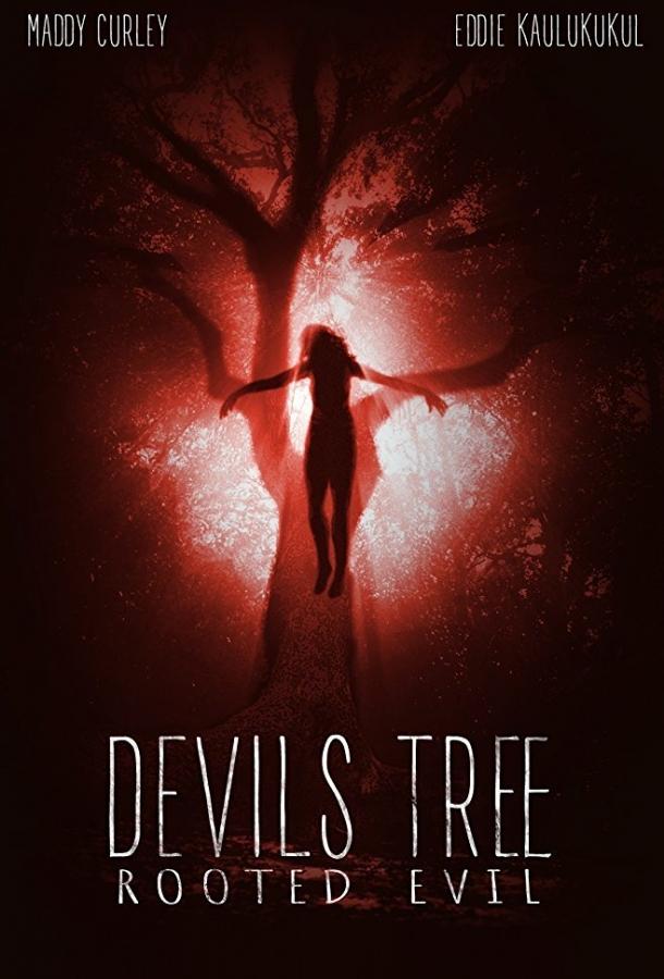 Дьявольское древо: Корень зла / Devil's Tree: Rooted Evil (2018) 