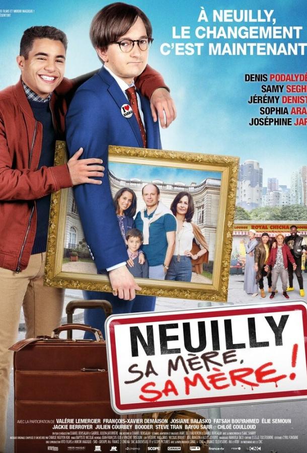 Нёйи, ее мать! 2 / Neuilly sa mère, sa mère! (2018) 