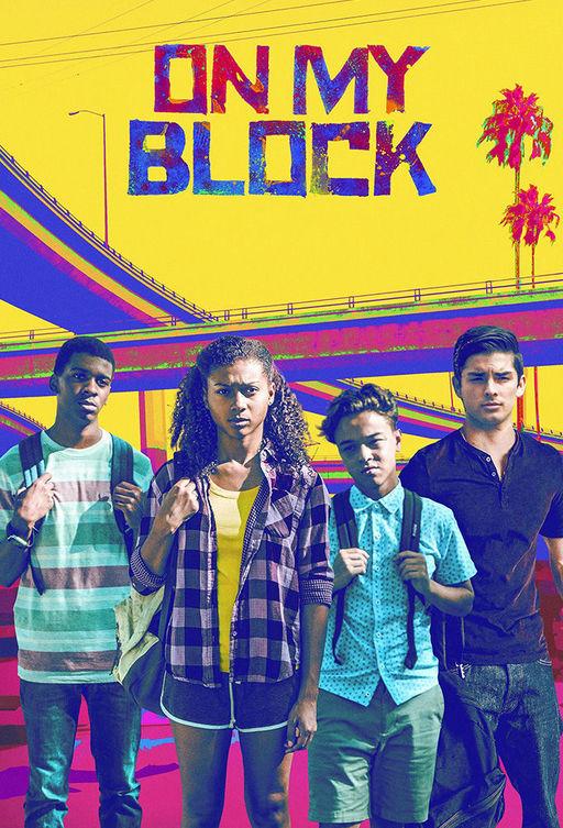 На районе / On My Block (2018) 