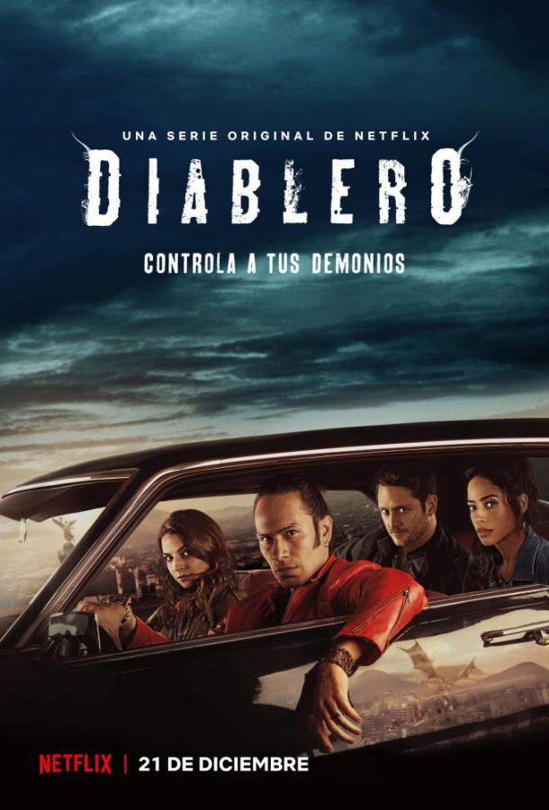 Диаблеро / Diablero (2018) 