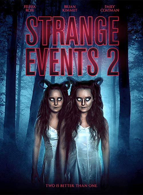 Странные дела 2 / Strange Events 2 (2019) 