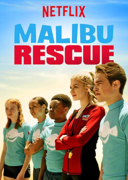 Спасатели Малибу / Malibu Rescue (2019) 