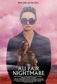 Кошмар няни / The Au Pair (2020) 