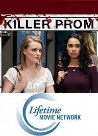 Убойный выпускной / Killer Prom (2020) 