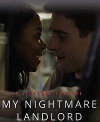 Мой кошмарный арендодатель / My Nightmare Landlord (2020) 