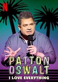 Паттон Освальт: Я люблю все / Patton Oswalt: I Love Everything (2020) 