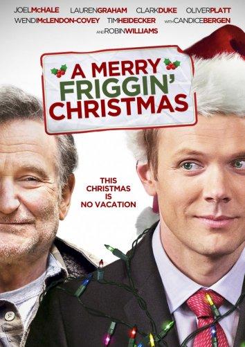 Это, блин, рождественское чудо / A Merry Friggin' Christmas (2014) 