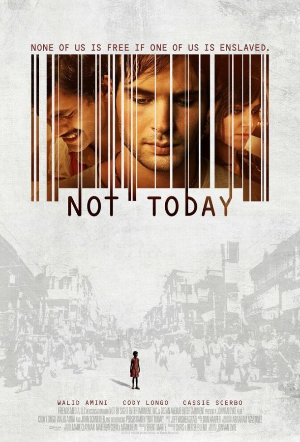 Не сегодня / Not Today (2013) 