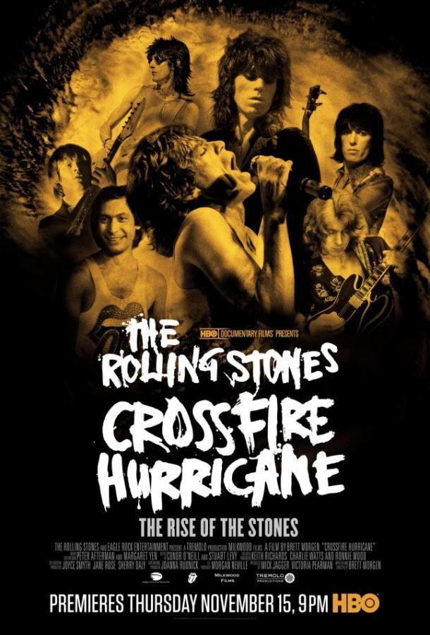 Ураган / Crossfire Hurricane (2012) 