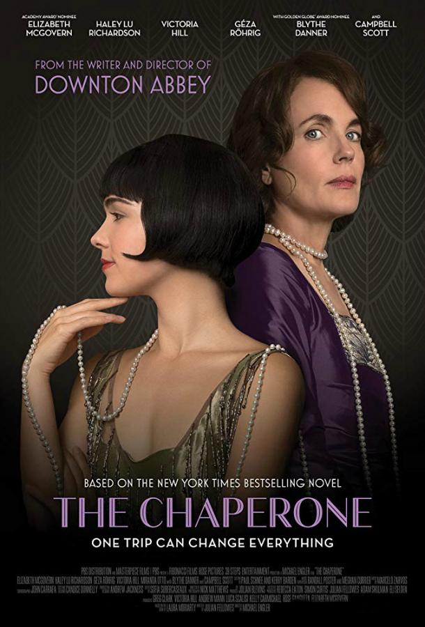 Сопровождающая / The Chaperone (2018) 