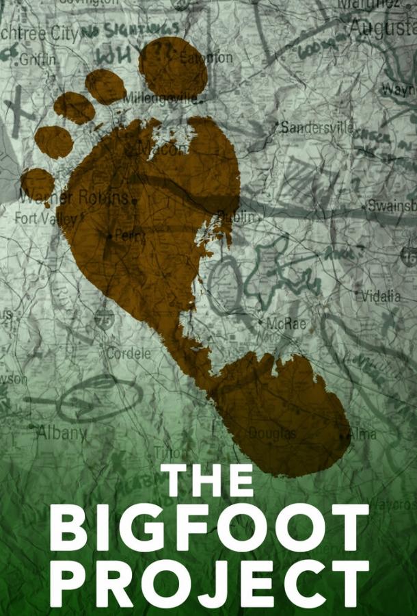 Проект «Снежный человек» / The Bigfoot Project (2017) 