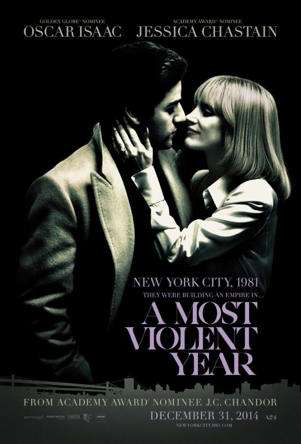 Самый жестокий год / A Most Violent Year (2014) 