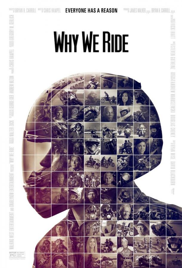 Почему мы ездим на мотоциклах / Why We Ride (2013) 