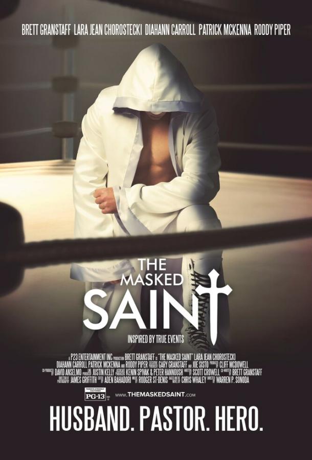 Праведник в маске / The Masked Saint (2016) 