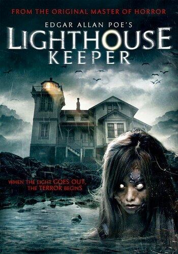 Смотритель маяка / Edgar Allan Poe's Lighthouse Keeper (2016) 