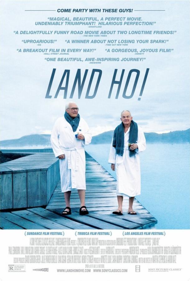 Земля Хо! / Land Ho! (2014) 