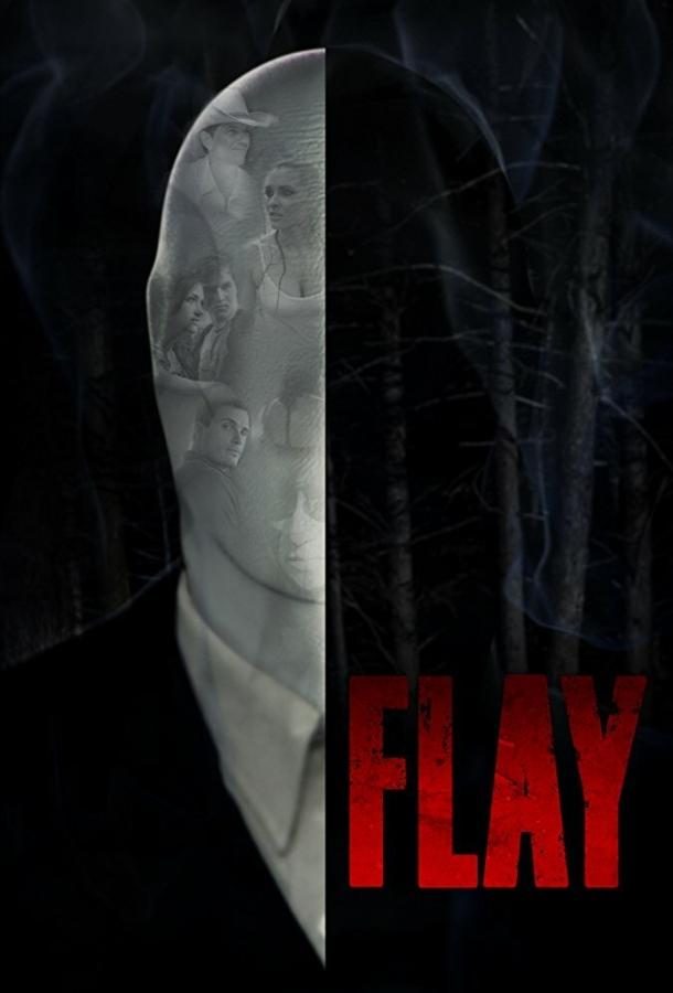 Пытка / Flay (2019) 