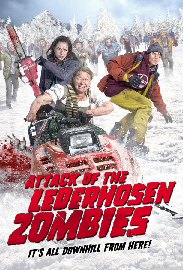 Атака зомби в кожаных штанах / Attack of the Lederhosen Zombies (2016) 