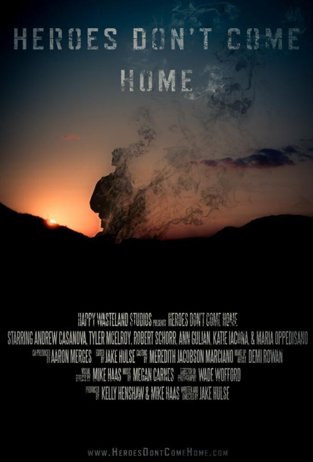 Герои не возвращаются / Heroes Don't Come Home (2016) 