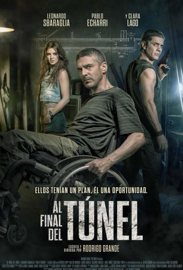 В конце туннеля / Al final del túnel (2016) 