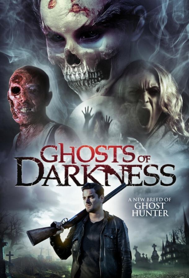 Призраки тьмы / Ghosts of Darkness (2017) 