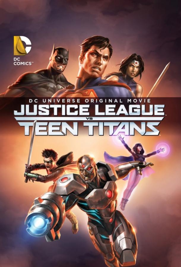 Лига Справедливости против Юных Титанов / Justice League vs. Teen Titans (2016) 