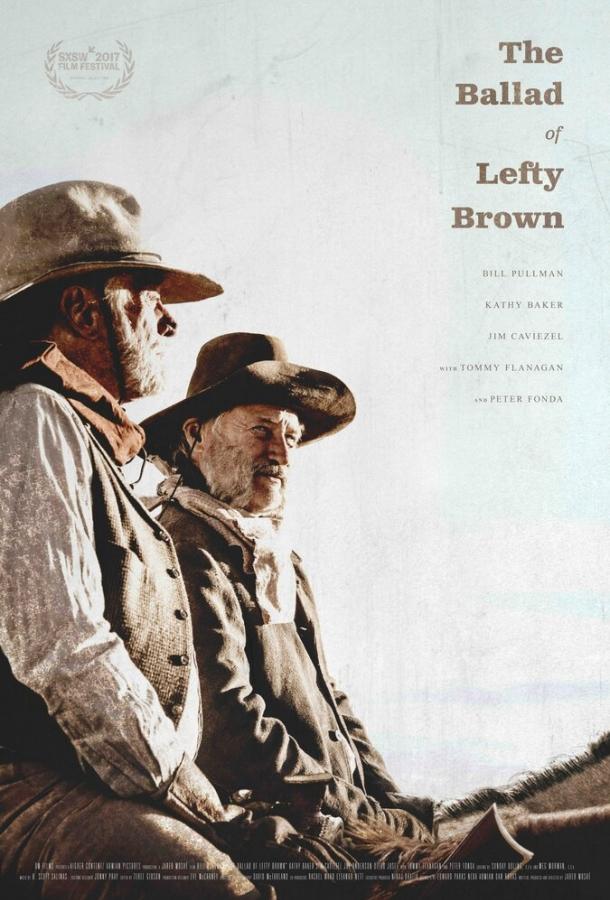 Баллада о Лефти Брауне / The Ballad of Lefty Brown (2017) 