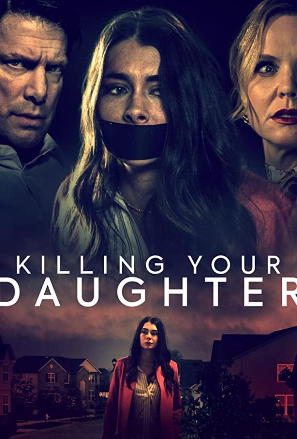 Killing Your Daughter (2019) 