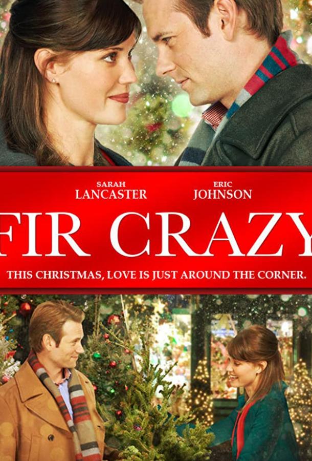 Пихтовое сумасшествие (ТВ) / Fir Crazy (2013) 