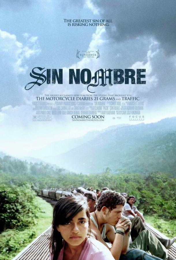 Без имени / Sin nombre (2009) 